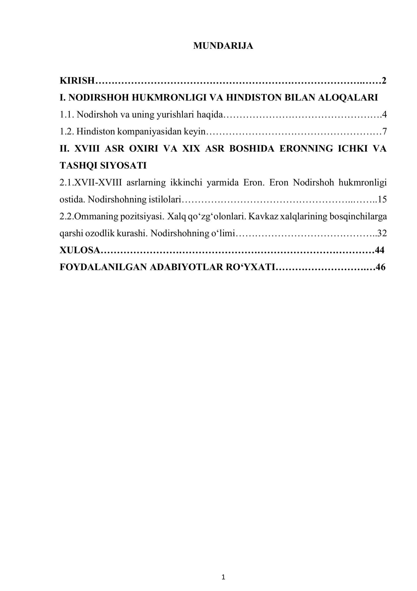 Nodirshoh hukmronligi va uning olib borgan ichki va tashqi siyosati