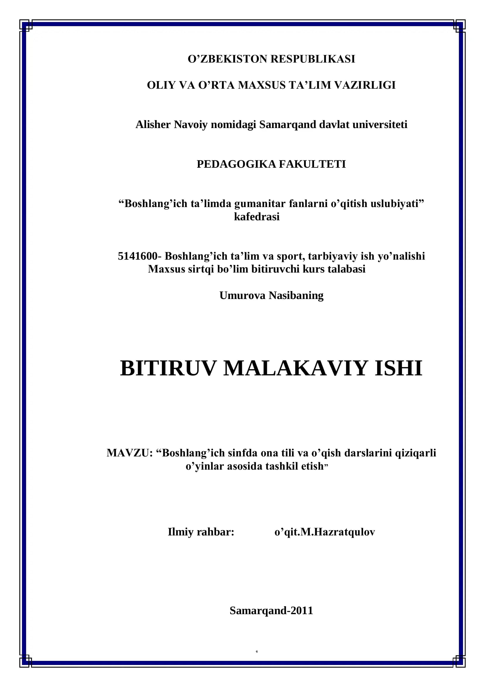 Boshlang’ich sinfda ona tili va o’qish darslarini qiziqarli o’yinlar asosida tashkil etish