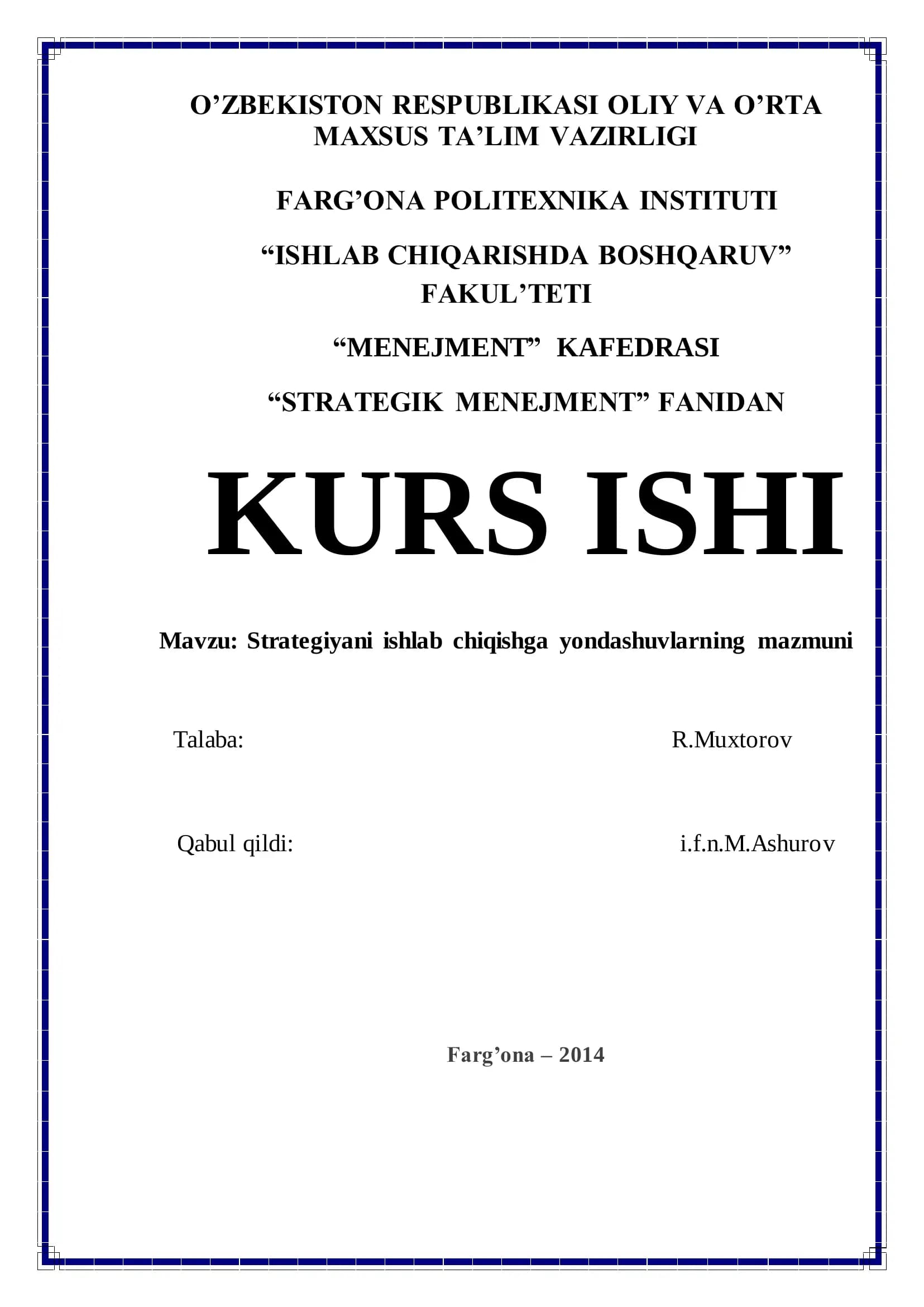 Strategiyani ishlab chiqishga yondashuvlarning mazmuni