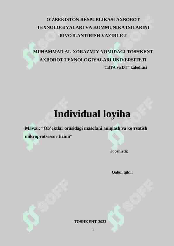 Ob’ektlar orasidagi masofani aniqlash va ko’rsatish mikroprotsessor tizimi”