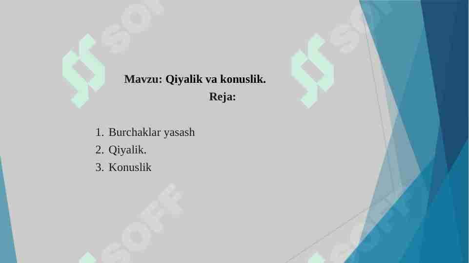 Qiyalik va konuslik
