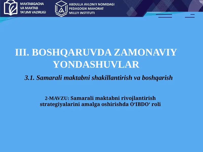 Samarali maktabni rivojlantirish strategiyalarini amalga oshirishda.