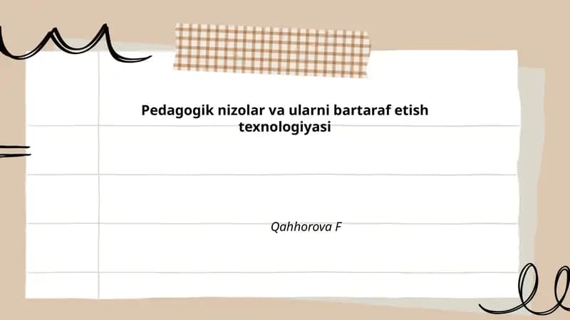 Pedagogik nizolar va ularni bartaraf etish texnologiyasi