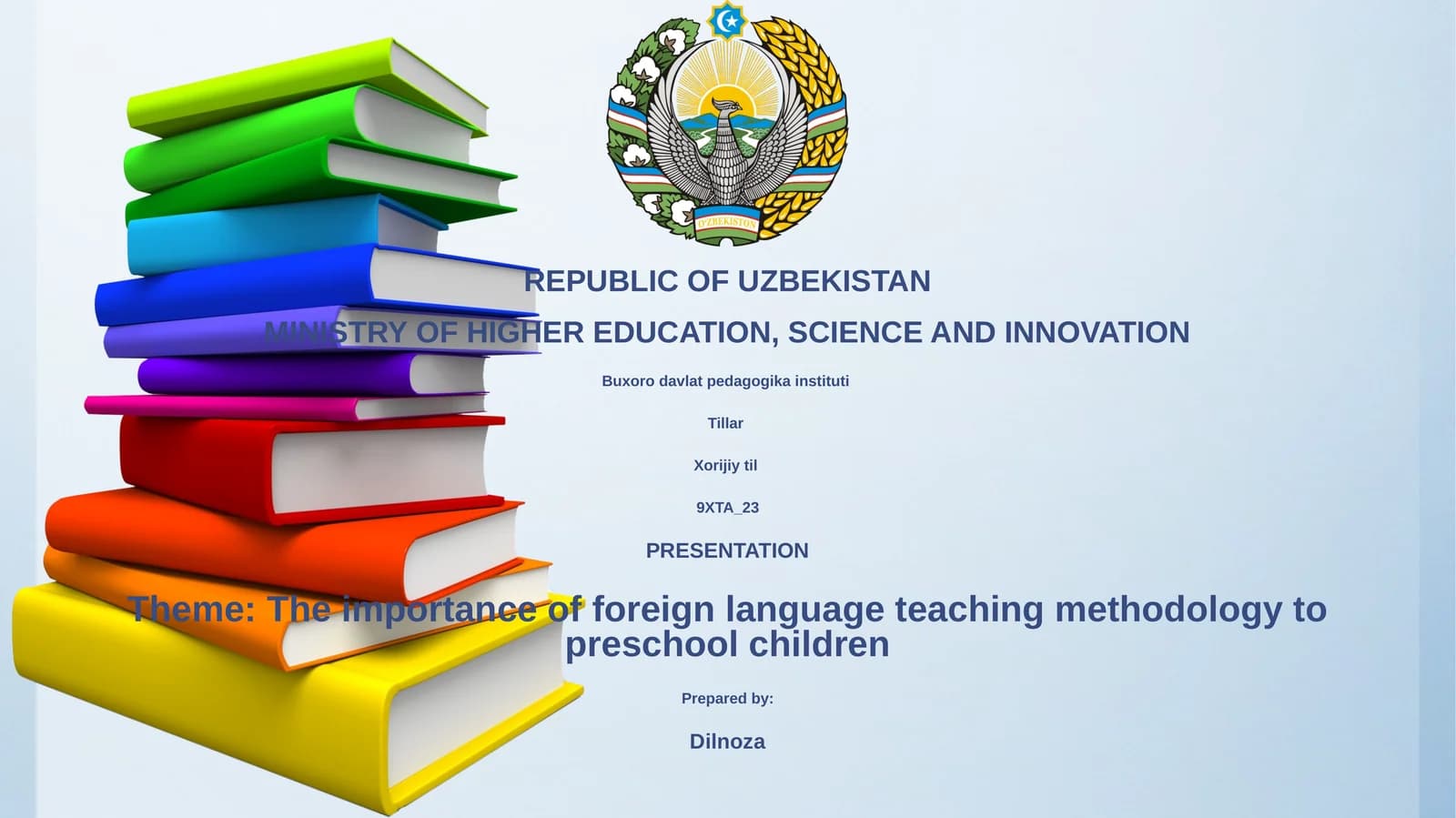 The importance of foreign language teaching methodology to preschool children