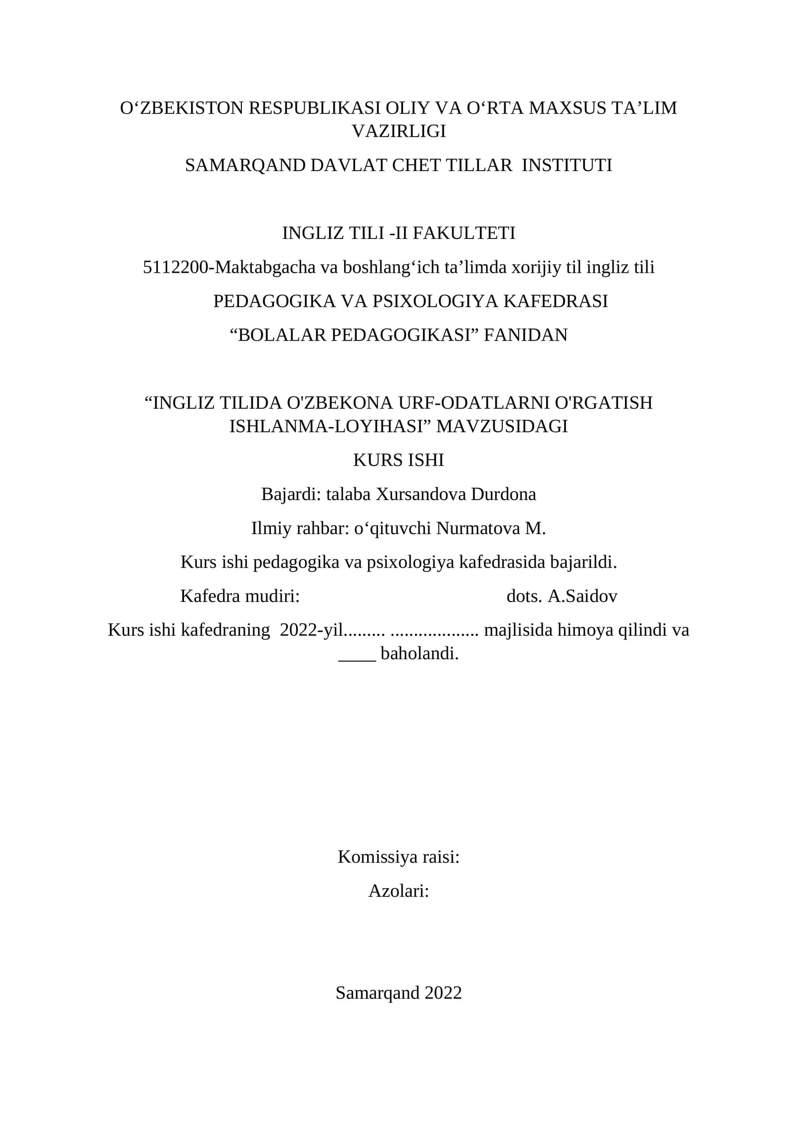INGLIZ TILIDA O'ZBEKONA URF-ODATLARNI O'RGATISH ISHLANMA-LOYIHASI
