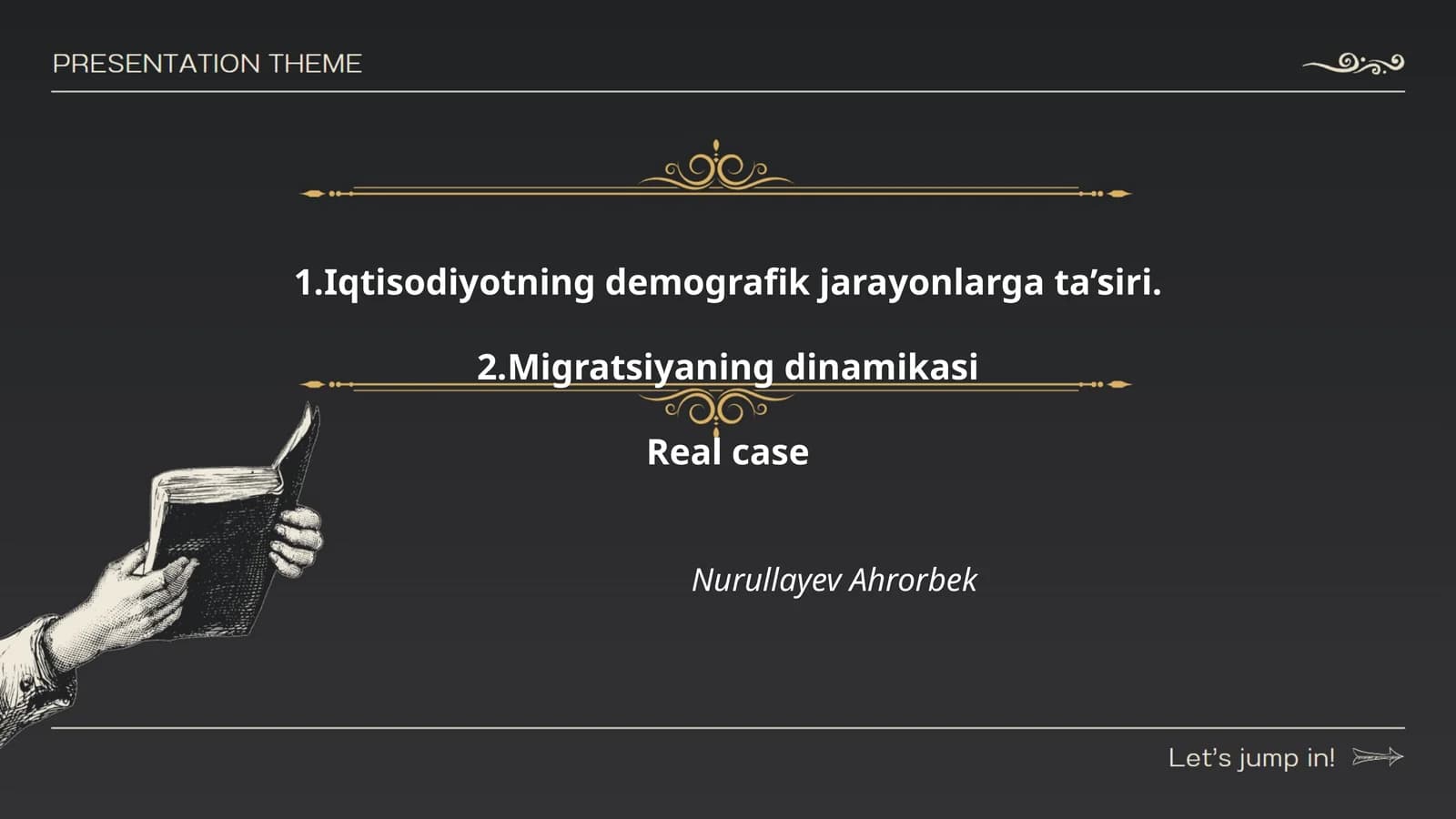 Iqtisodiyotning demografik jarayonlarga ta’siri