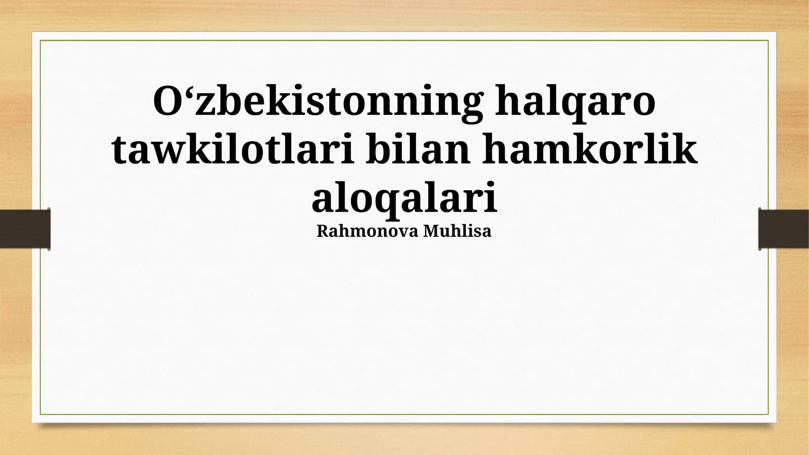 Oʻzbekistonning halqaro tawkilotlari bilan hamkorlik aloqalari