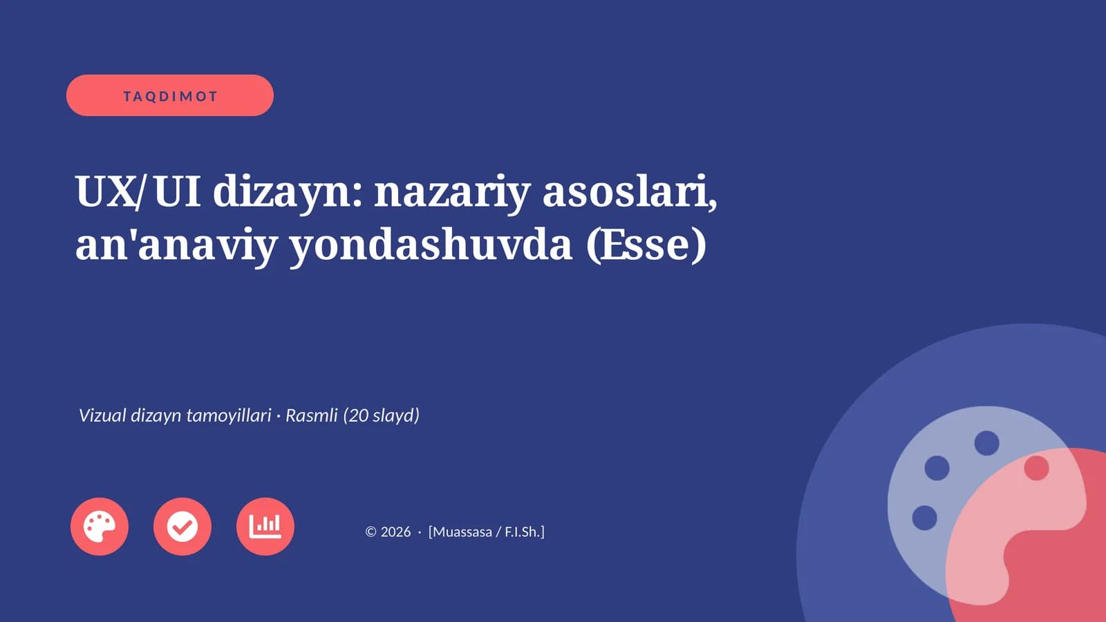 UX/UI dizayn: nazariy asoslari, an'anaviy yondashuvda (Esse)