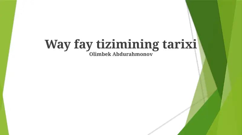 Wayfay tizimining tarixi