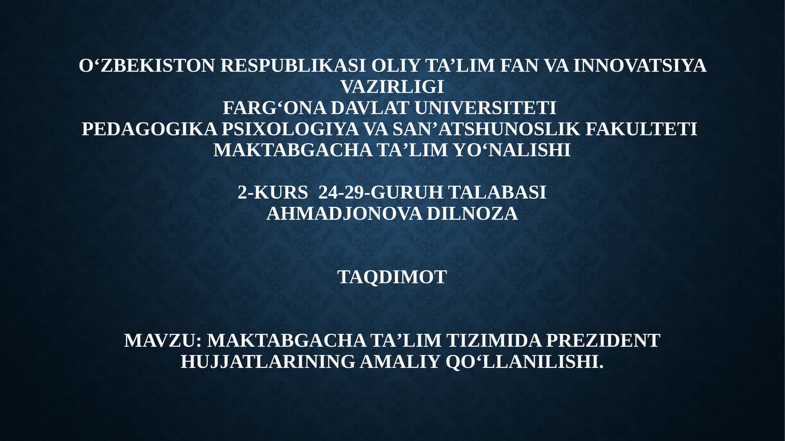 Maktabgacha taʼlim tizimida Prezident hujjatlarining amaliy qoʻllanilishi