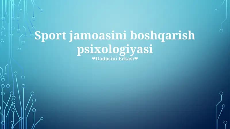 Sport jamoasini boshqarish psixologiyasi