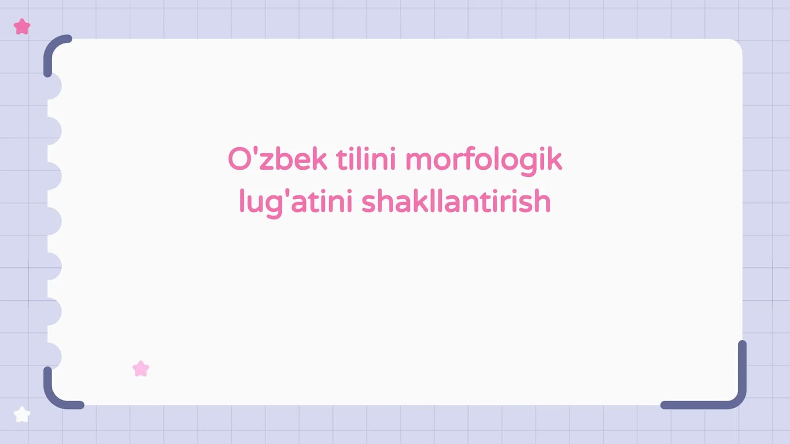 O'zbek tilini morfologik lug'atini shakllantirish