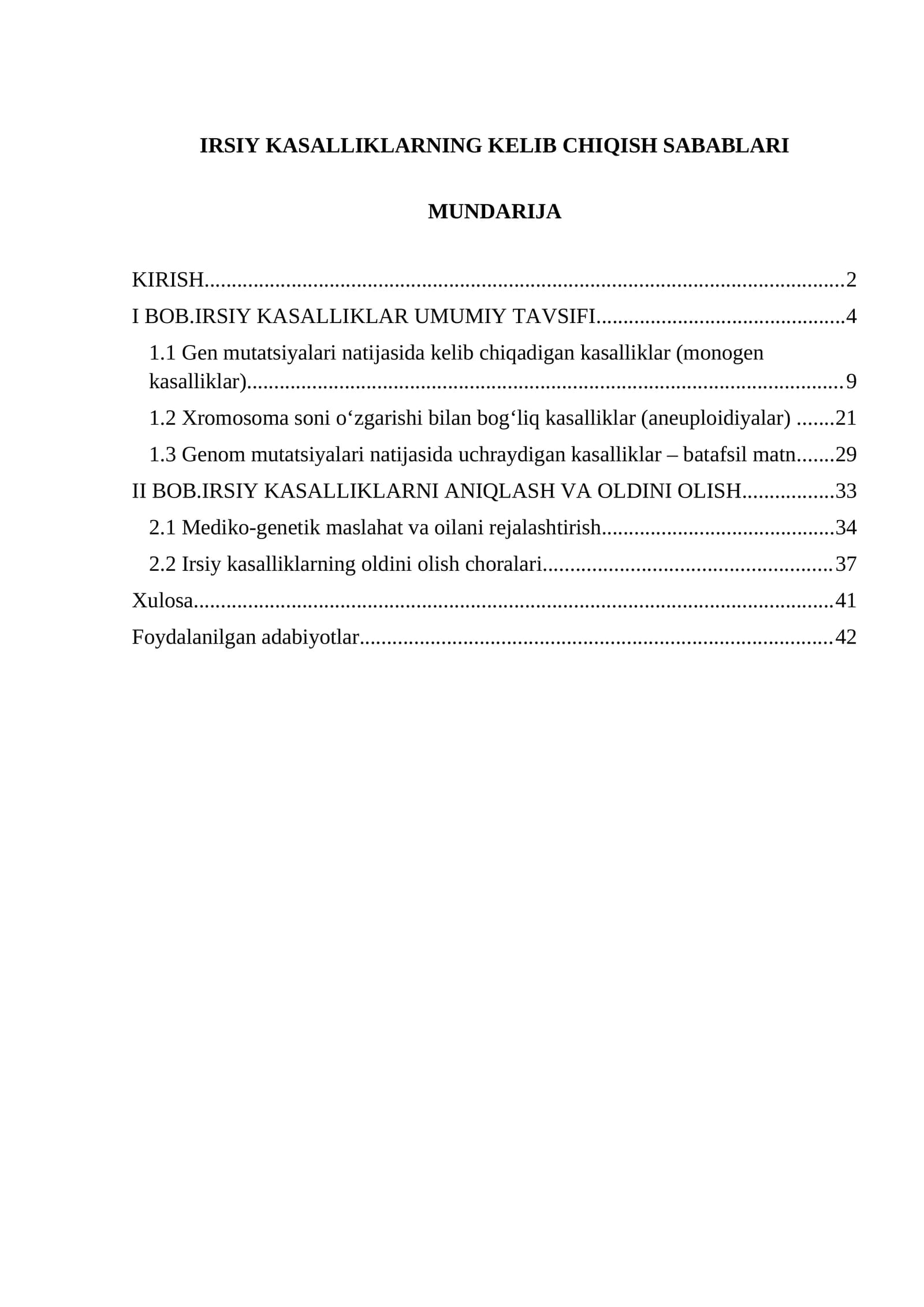IRSIY KASALLIKLARNING KELIB CHIQISH SABABLARI