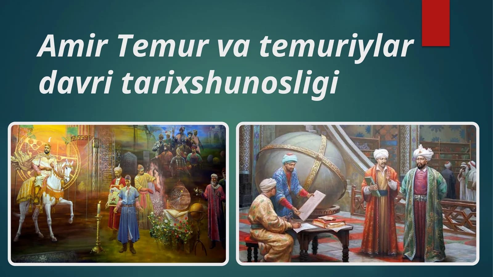 Amir Temur va temuriylar davri tarixshunosligi