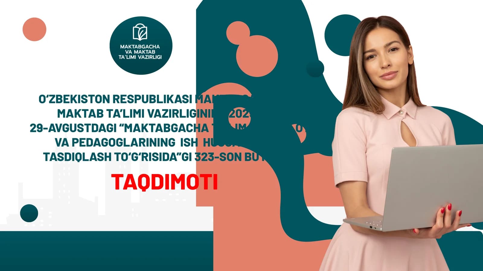MAKTABGACHA TA’LIM TASHKILOTI VA PEDAGOGLARINING ISH HUJJATLARINI TASDIQLASH TO‘G‘RISIDA”GI 323-SON BUYRUG‘I.
