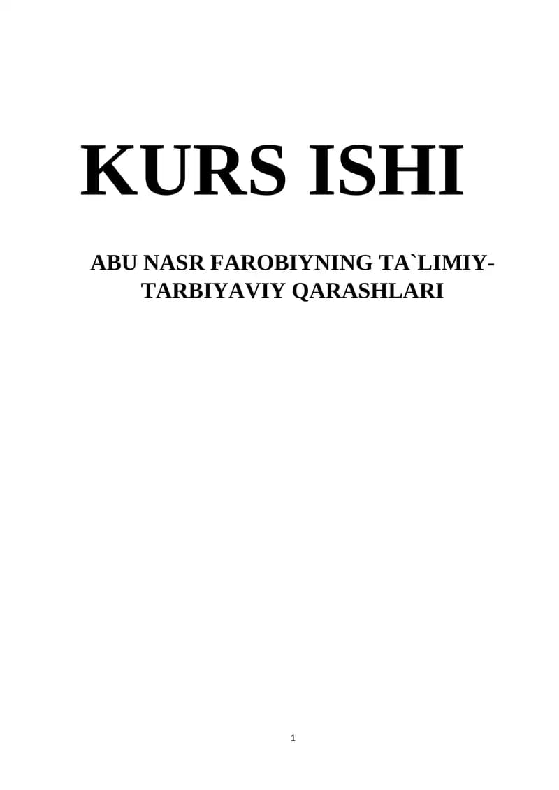 Abu Nasr Farobiynining Ta`limiy-Tarbiyaviy Qarashlari