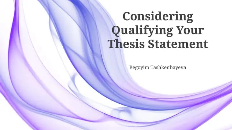 Qualifying Your Thesis Statement