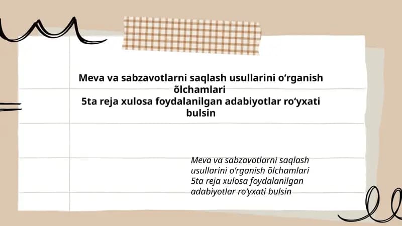 Meva va sabzavotlarni saqlash usullarini oʻrganish õlchamlari
