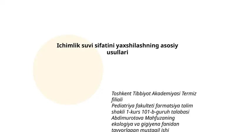 Ichimlik suvi sifatini yaxshilashning asosiy usullari