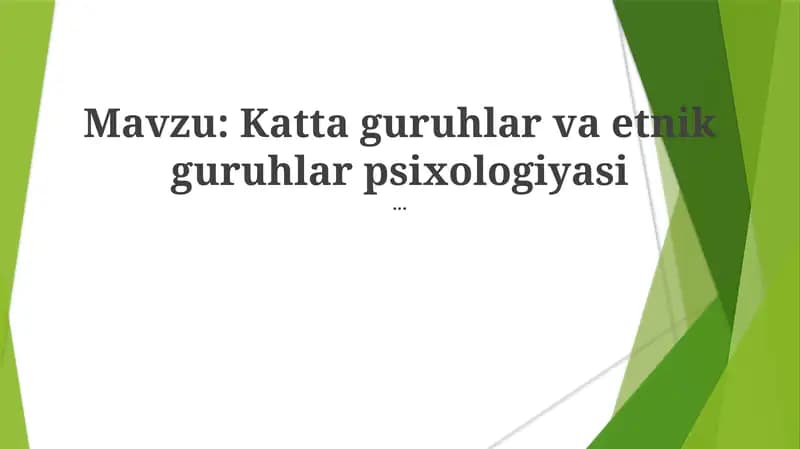 Katta guruhlar va etnik guruhlar psixologiyasi
