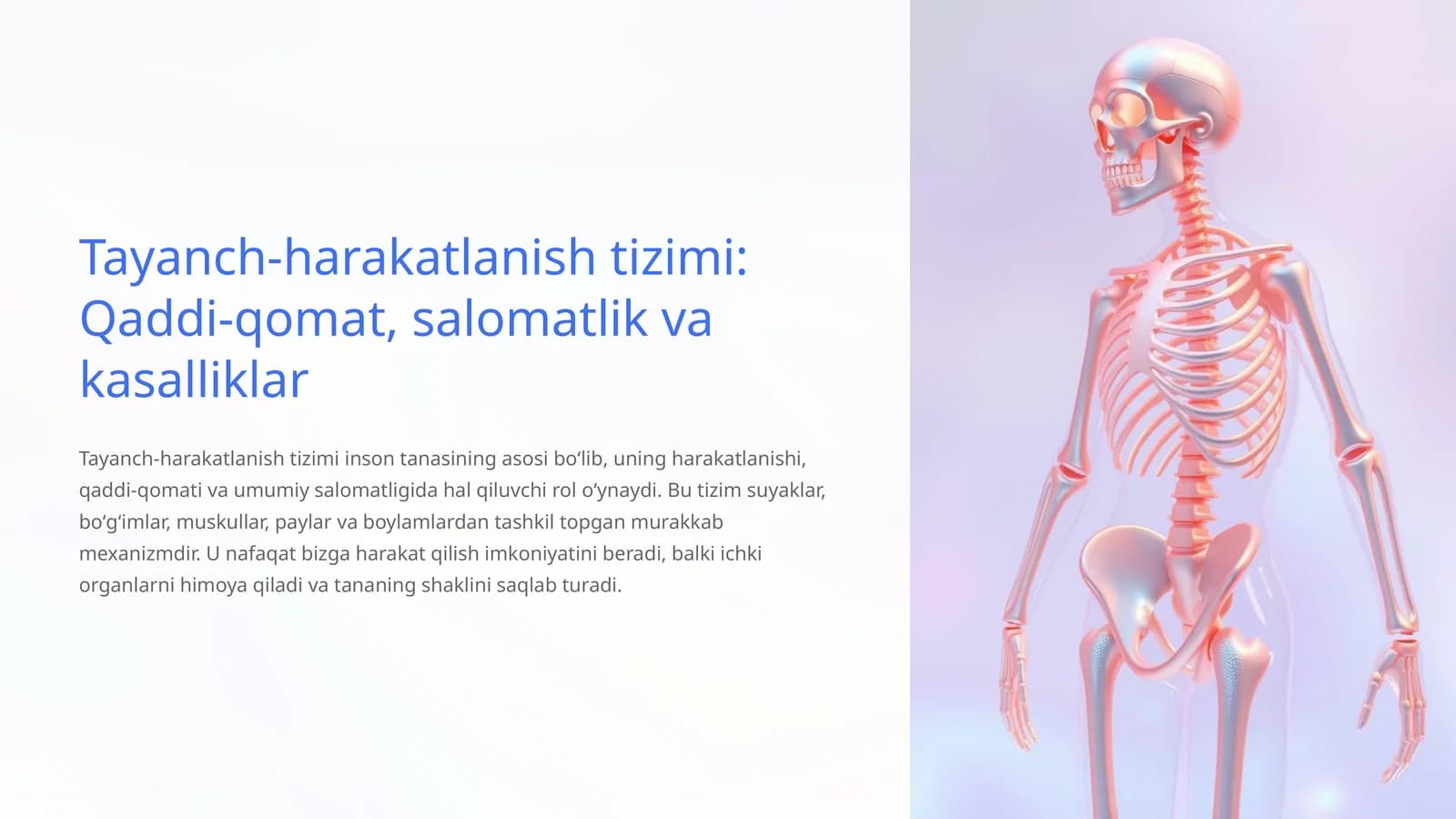 Tayanch-harakatlanish tizimi: Qaddi-qomat, salomatlik va kasalliklar