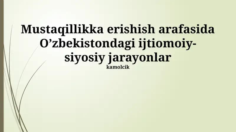 Oʻzbekistonda Mustaqillik Arafasidagi Milliy-Madaniy Jarayonlar