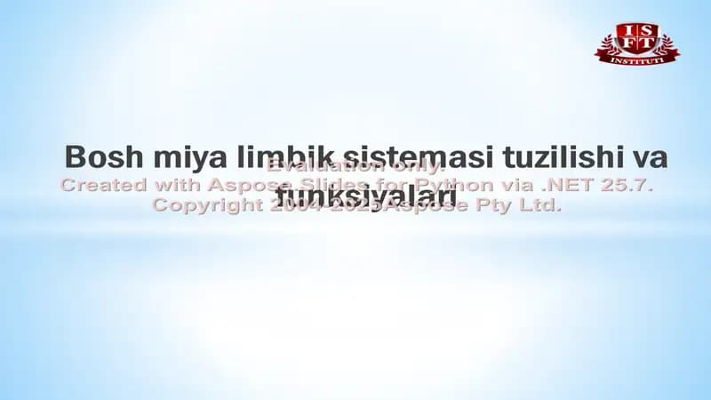 Bosh miya limbik sistemasi tuzilishi va funksiyalari