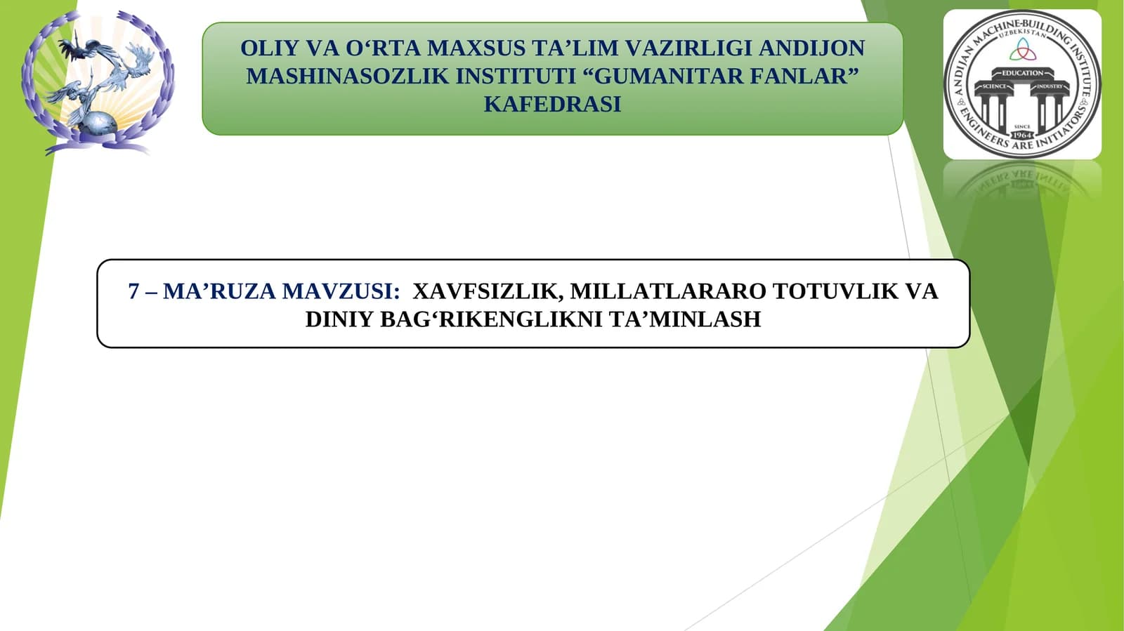 XAVFSIZLIK, MILLATLARARO TOTUVLIK VA DINIY BAG‘RIKENGLIKNI TA’MINLASH