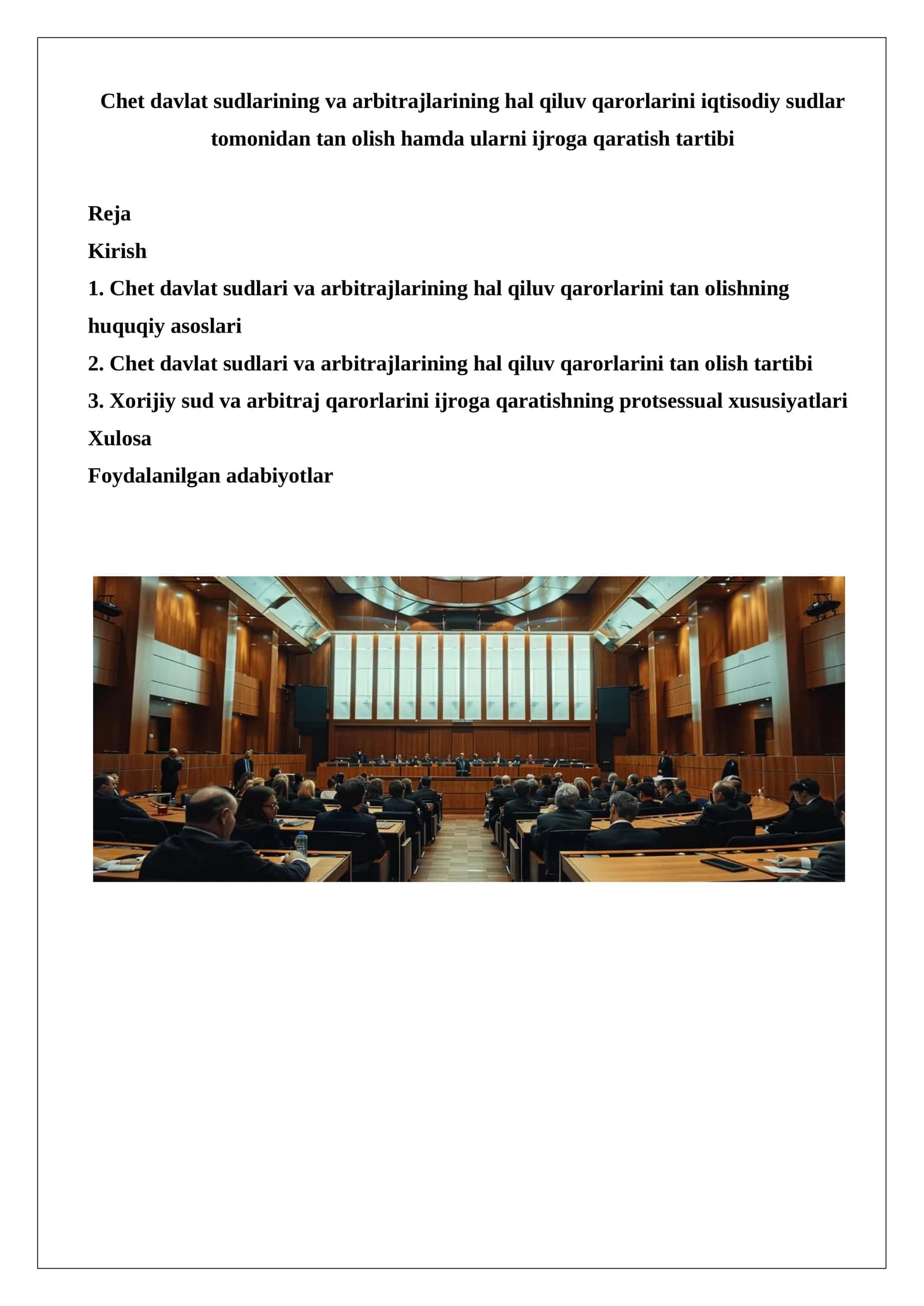Chet davlat sudlarining va arbitrajlarining hal qiluv qarorlarini iqtisodiy sudlar tomo