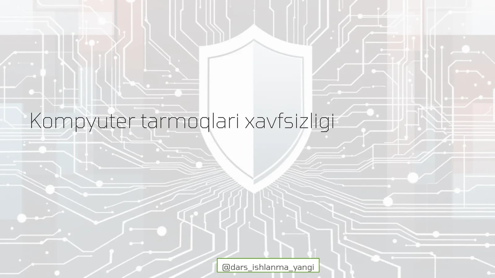 Kompyuter tarmoqlari xavfsizligi