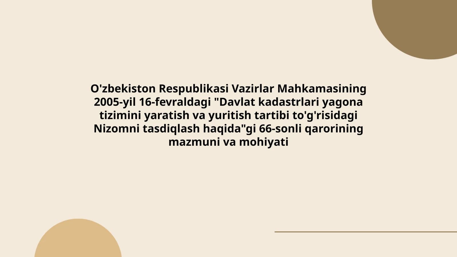 Davlat kadastrlari yagona tizimini yaratish va yuritish tartibi to'g'risidagi Nizomni tasdiqlash haqida