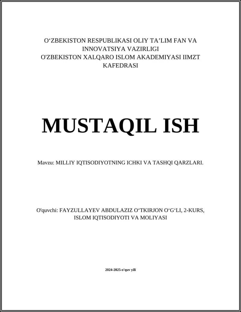 MILLIY IQTISODIYOTNING ICHKI VA TASHQI QARZLARI