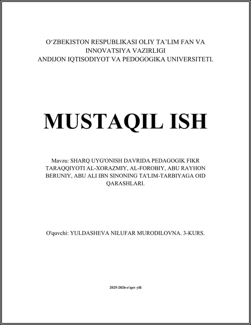 Al-Xorazmiyning ta'lim-tarbiya nazariyasidagi asosiy g‘oyalari va ularning amaliy ahamiyati