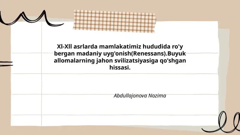 XI–XII asrlarda mamlakatimiz hududida yuzaga kelgan madaniy uygʻonishning asosiy sabablari