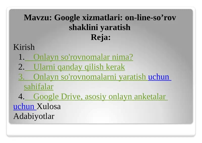 Google xizmatlari: on-line so'rov shaklini yaratish