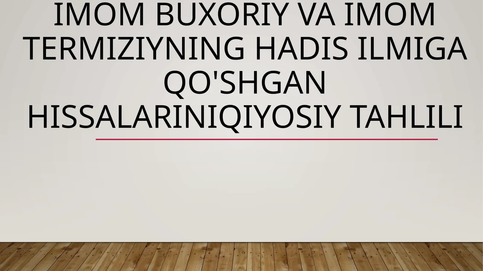Imom Buxoriy va Imom Termiziyning hadis ilmiga qo'shgan hissalarini qiyosiy tahlili