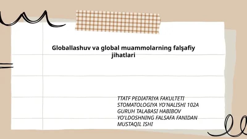 Globallashuv va global muammolarning falşafiy jihatlari