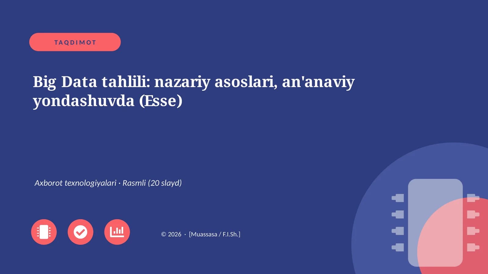 Big Data tahlili: nazariy asoslari, an'anaviy yondashuvda (Esse)