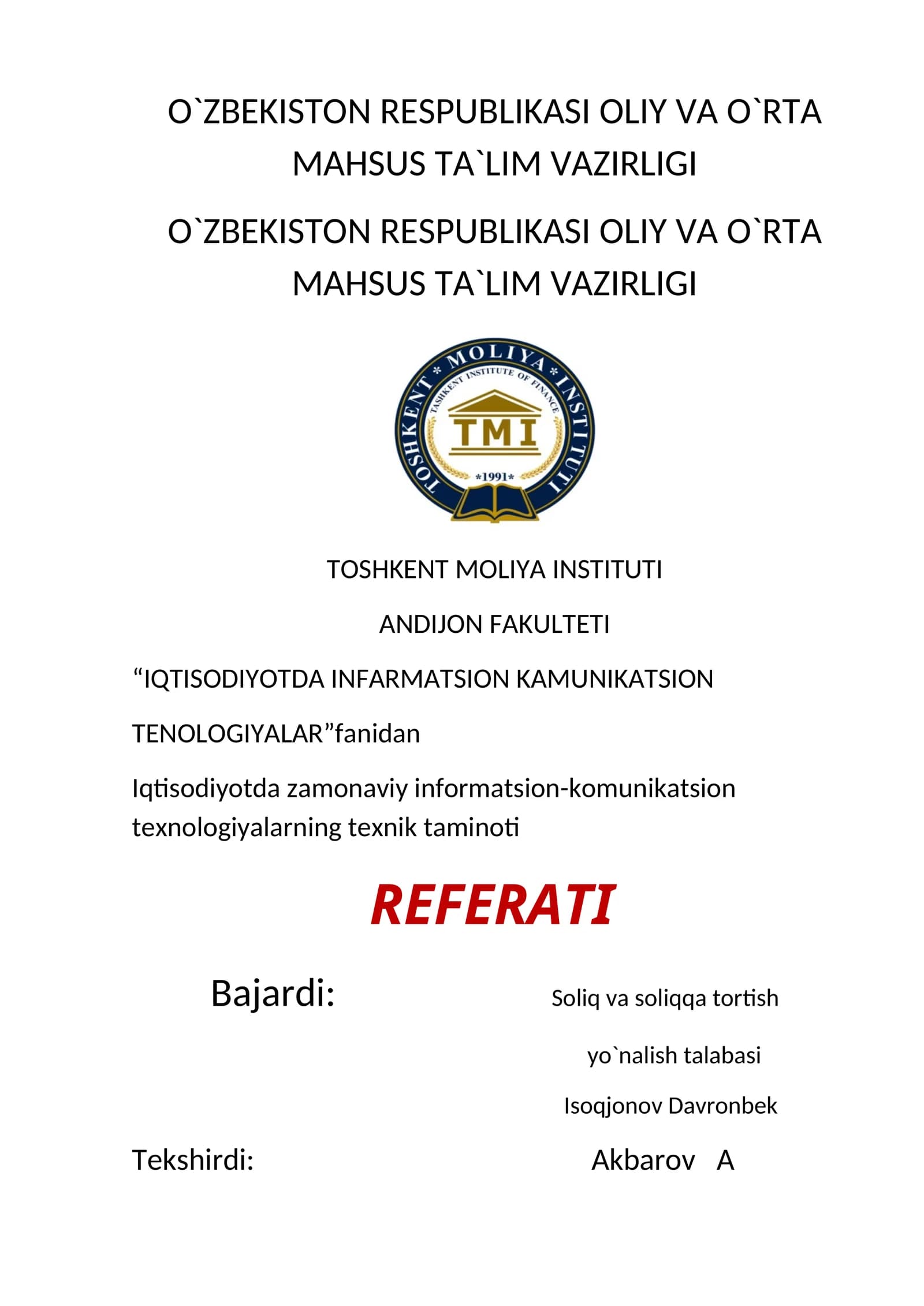 IQTISODIYOTDA INFARMATSION KAMUNIKATSION TENOLOGIYALAR