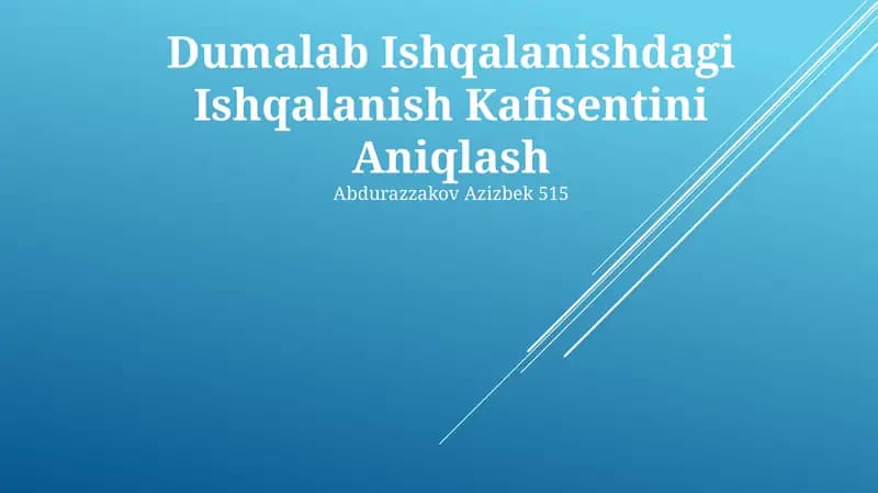 Dumalab Ishqalanishdagi Ishqalanish Kafisentini Aniqlash