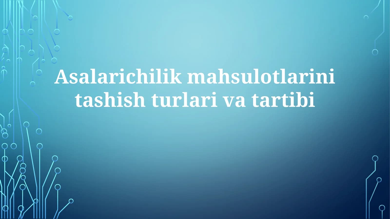 Asalarichilik mahsulotlarini tashish turlari