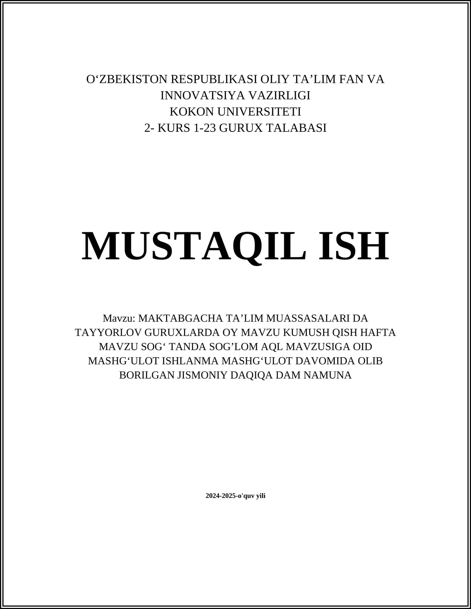 MAKTABGACHA TAʼLIM MUASSASALARI DA TAYYORLOV GURUXLARDA OY MAVZU KUMUSH QISH HAFTA MAVZU SOGʻ TANDA SOGʼLOM AQL MAVZUSIGA OID MASHGʻULOT ISHLANMA