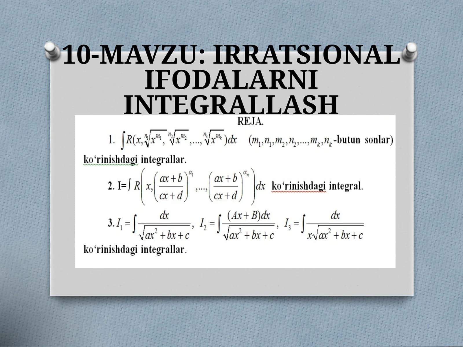 IRRATSIONALIFODALARNI INTEGRALLASH