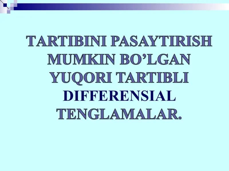 Yuqori tartibli differensial tenglamalar