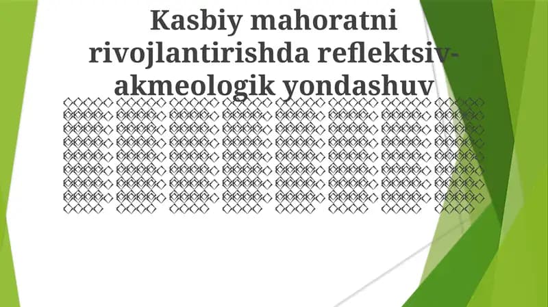 Ko'nikmalarni rivojlantirishdagi akmeologik tamoyillar