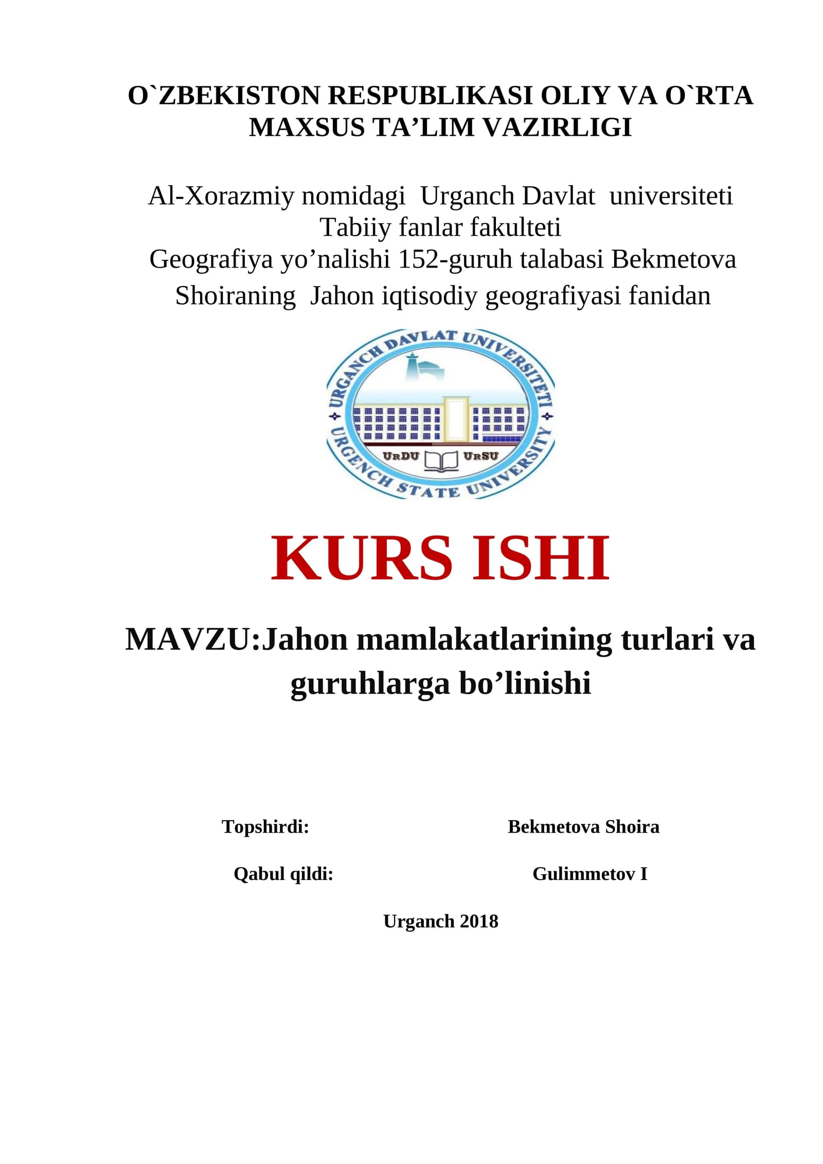 Jahon mamlakatlarining turlari va guruhlarga bo’linishi