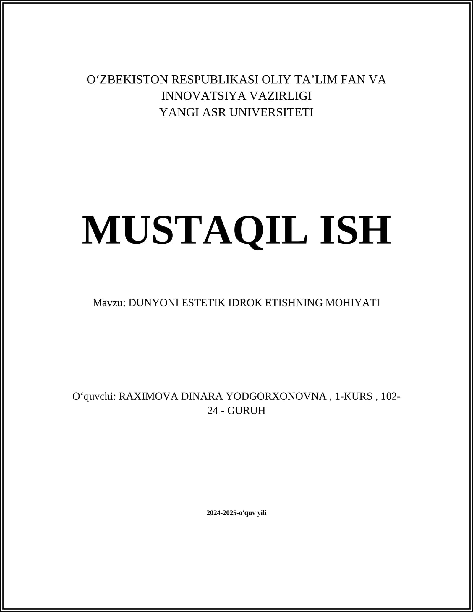 DUNYONI ESTETIK IDROK ETISHNING MOHIYATI