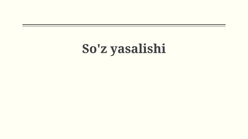 So'z yasalishi
