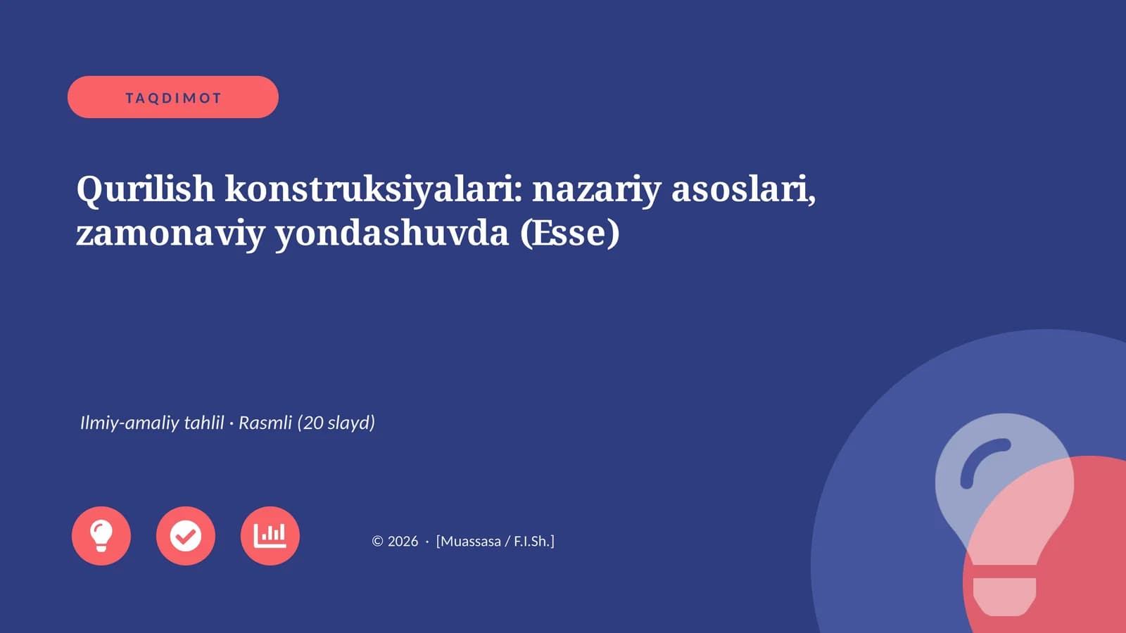 Qurilish konstruksiyalari: nazariy asoslari, zamonaviy yondashuvda (Esse)