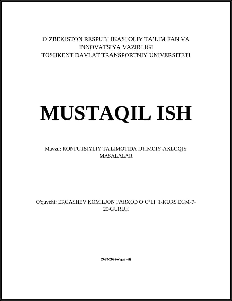 KONFUTSIYLIY TA'LIMOTIDA IJTIMOIY-AXLOQIY MASALALAR